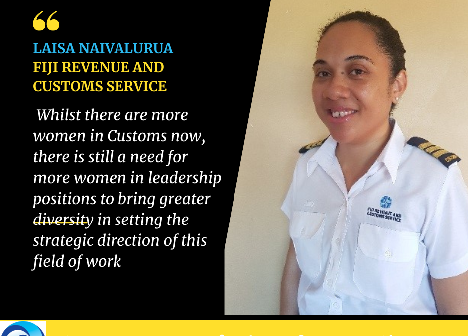 OCO/PACNEWS PACIFIC WOMEN IN CUSTOMS SERIES “Laisa leads FRCS’ air cargo team in Nadi” PR18/21